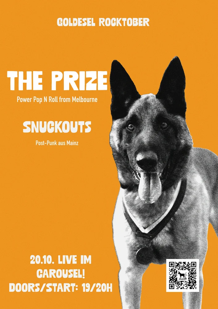 The Prize (AUS) & Snuckouts (Mainz) – Carousel im alten Autohaus, 20.10.2026