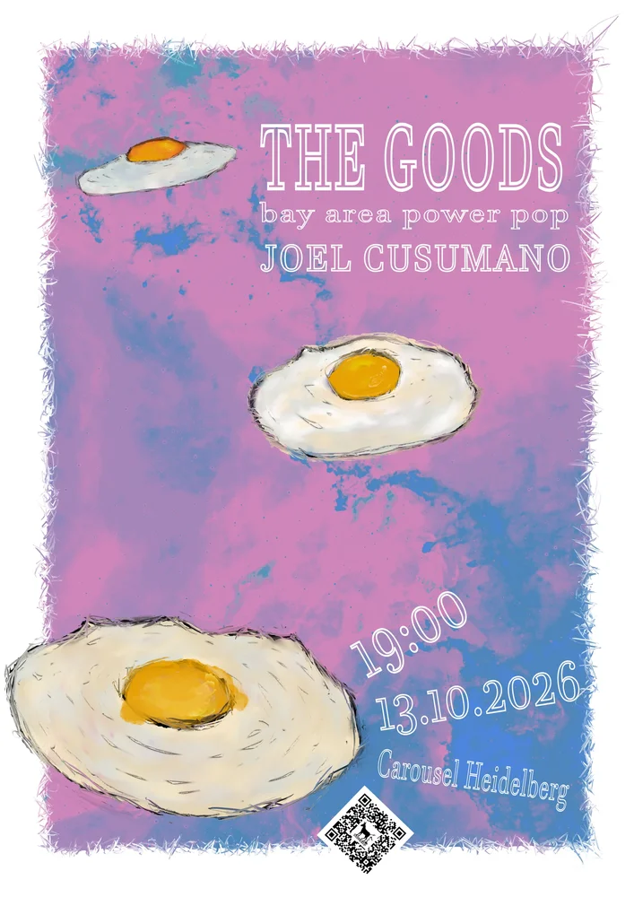 The Goods (Oakland, CA) + Joel Cusumano (Bay Area, CA) – Carousel im alten Autohaus, 13.10.2026