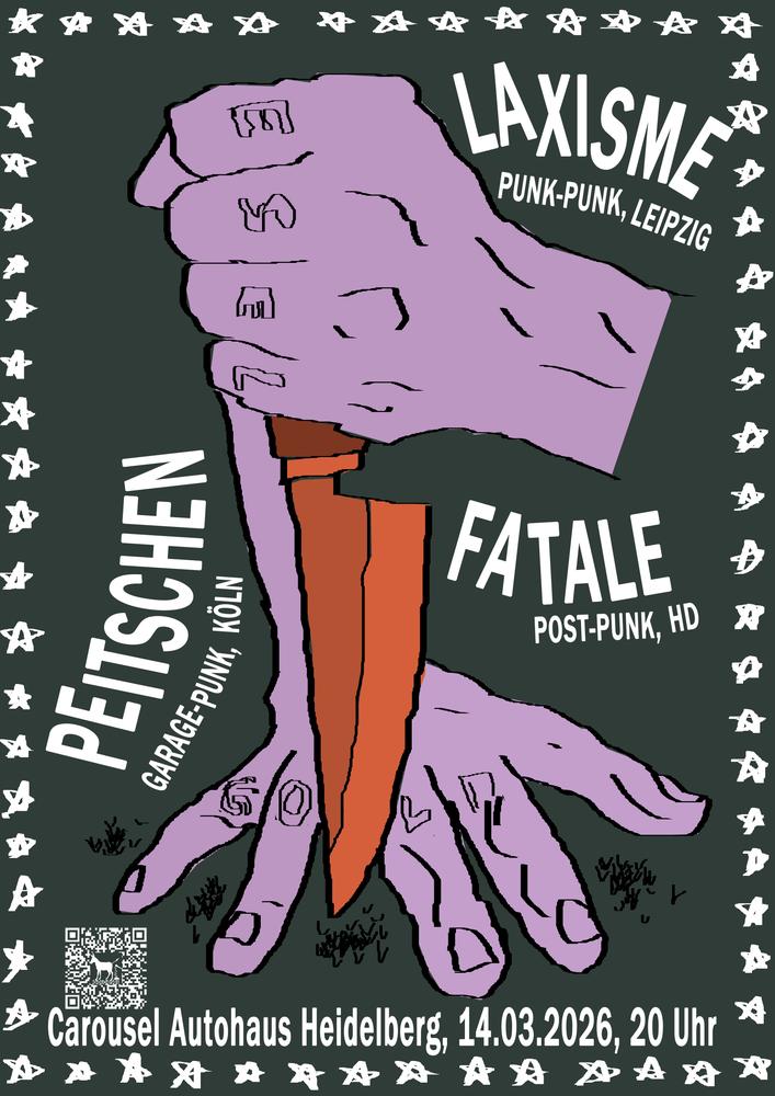 Sonne, Licht und Punkrock mit Peitschen (Köln), Laxisme (Leipzig) und Fatale (Heidelberg)