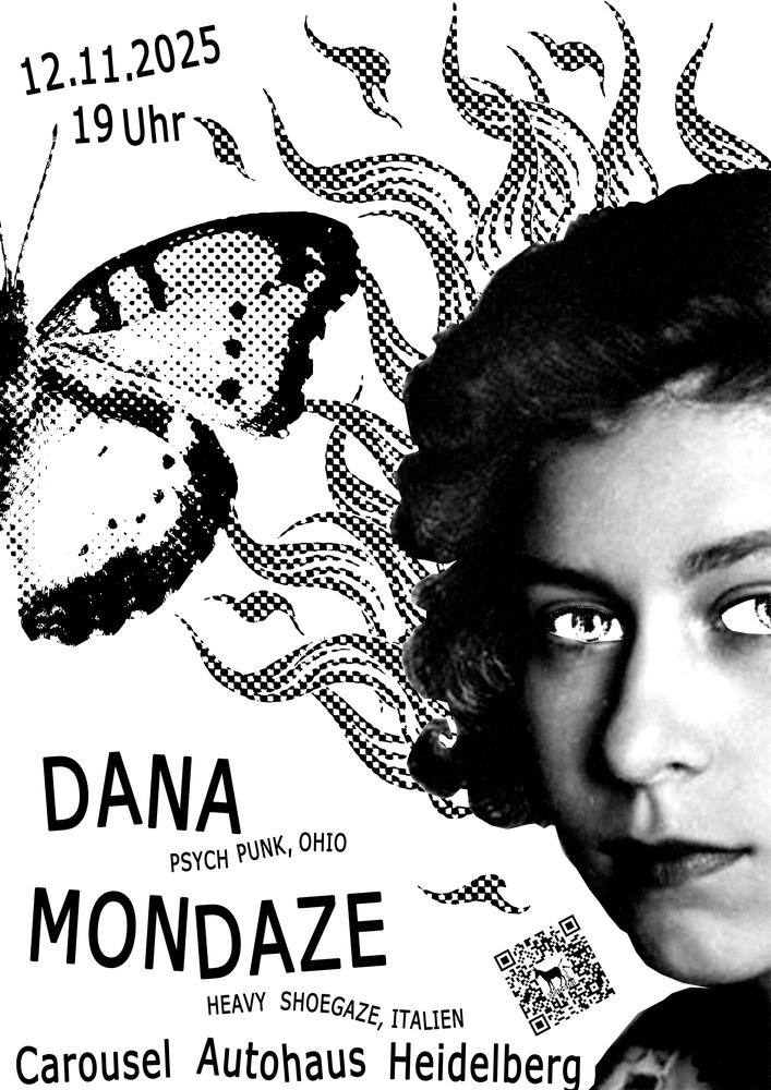 Dana (Psych Punk, Ohio) & Mondaze (Heavy Shoegaze, Italien)